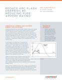 Cover of Reduce Arc Flash Energies by Reducing Fuse Ampere Rating